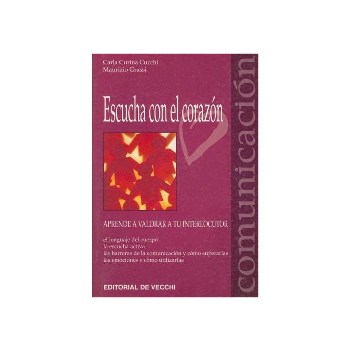 Escucha Con El Corazon